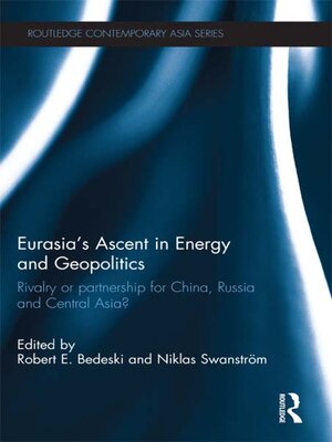 cover image of Eurasia's Ascent in Energy and Geopolitics